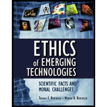 Ethics of Emerging Technologies  Scientific Facts and Moral Challenges