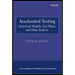 Accelerated Testing Statistical Models, Test Plans, and Data Analysis