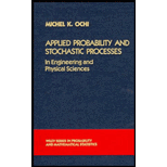 Applied Probability and Stochastic Processes  In Engineering and Physical Sciences