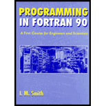 Programming in Fortran 90  A First Course for Engineers and Scientists