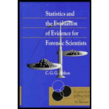 Statistics and the Evaluation of Evidence for Forensic Scientists