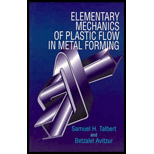 Elementary Mechanics of Plastic Flow in Metal Forming