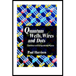 Quantum Wells, Wires and Dots   With CD