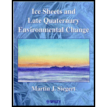 Ice Sheets and Late Quaternary Environment.