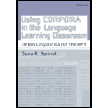 Using Corpora in the Language Learning Classroom Corpus Linguistics for Teachers