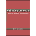 Distrusting Democrats Outcomes of Participatory Constitution Making