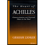 Heart of Achilles  Characterization and Personal Ethics in the Iliad