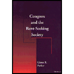 Congress and the Rent Seeking Society