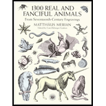 1300 Real and Fanciful Animals From Seventeenth-Century Engravings