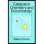 Catalysis in Chemistry and Enzymology