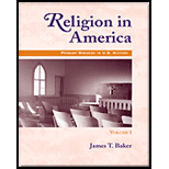 Religion in America, Volume I   Primary Sources in U.S. History Series