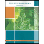 Crime Scene Dynamics I and II (Custom)