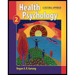 Health Psychology A Cultural Approach (ISBN10 0495600792; ISBN13 