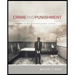 Crime and Punishment A History of the Criminal Justice System