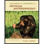 Lab Manual and Workbook for Physical Anthropology