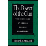 Power of the Gun The Emergence of Modern Chinese Warlordism