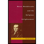 Moses Mendelssohn and the Religious Enlightenment