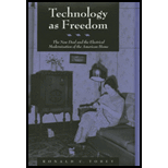 Technology as Freedom  The New Deal and the Electrical Modernization of the American Home