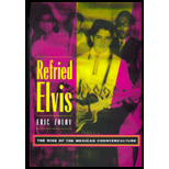 Refried Elvis  The Rise of the Mexican Counterculture