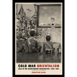 Cold War Orientalism  Asia in the Middlebrow Imagination, 1945 1961