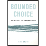 Bounded Choice  True Believers and Charismatic Cults