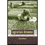 Agrarian Dreams  Paradox of Organic Farming in California