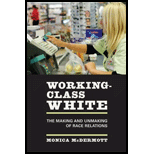 Working Class White  Making And Unmaking of Race Relations