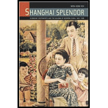 Shanghai Splendor  Economic Sentiments and the Making of Modern China, 1843 1949