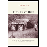 Ties That Bind  Story of an Afro Cherokee Family in Slavery and Freedom