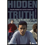 Hidden Truth Young Men Navigating Lives In and Out of Juvenile Prison