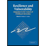 Resilience and Vulnerability  Adaptation in the Context of Childhood Adversities