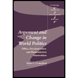 Argument and Change in World Politics  Ethics, Decolonization, and Humanitarian Intervention