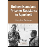 Robben Island and Prisoner Resistance to Apartheid