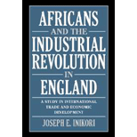 Africans and Industrial Revolution England  Study in International Trade and Economic Development