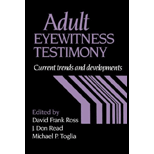 Adult Eyewitness Testimony Current Trends and Developments