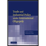 Trade and Industrial Policy under International Oligopoly