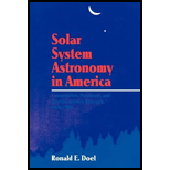 Solar System Astronomy in America Communities, Patronage, and Interdisciplinary Science, 1920 1960