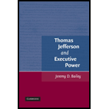 Thomas Jefferson and Executive Power