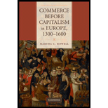 Commerce before Capitalism in Europe, 1300 1600