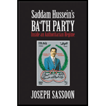 Saddam Husseins Bath Party Inside a