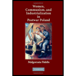 Women, Communism, and Industrialization in Postwar Poland