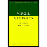 Virgil  The Georgics, Volume I, Books I   II