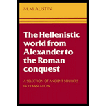 Hellenistic World from Alexander to the Roman Conquest  A Selection of Ancient Sources in Translation