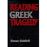 Reading Greek Tragedy 86 Edition, Simon Goldhill (9780521315791 