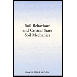 Soil Behaviour and Critical State Mechanics