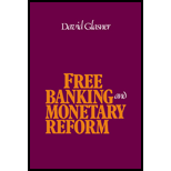 Free Banking and Monetary Reform