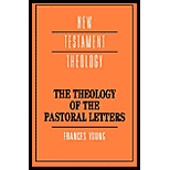 Theology of the Pastoral Letters