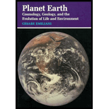 Planet Earth  Cosmology, Geology, and the Evolution of Life and the Environment