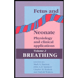 Fetus and Neonate  Physiology and Clinical Applications, Volume II  Breathing