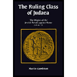 Ruling Class of Judaea  The Origins of the Jewish Revolt against Rome A.D. 66 70